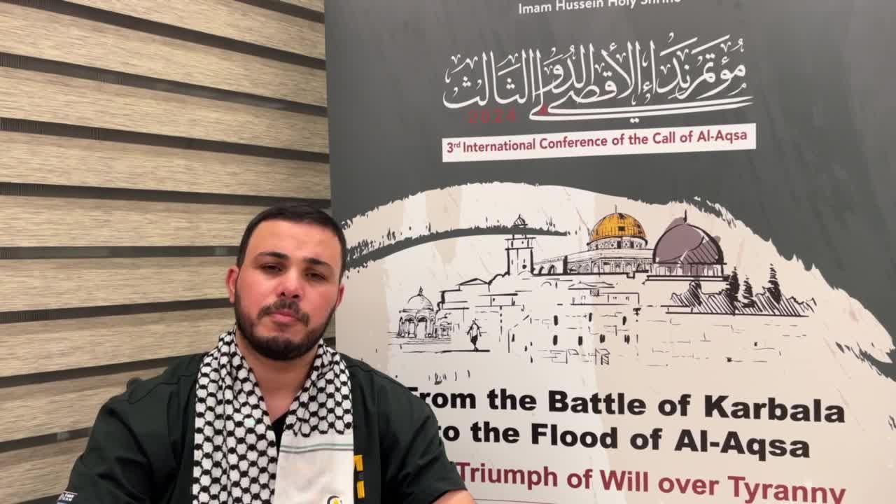 فلسطيني من قطاع غزة: مؤتمر نداء الأقصى هو رسالة إلى الإنسانية لمساندة قطاع غزة وفلسطين